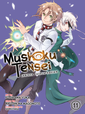 cover image of Mushoku Tensei: Jobless Reincarnation, Volume 11